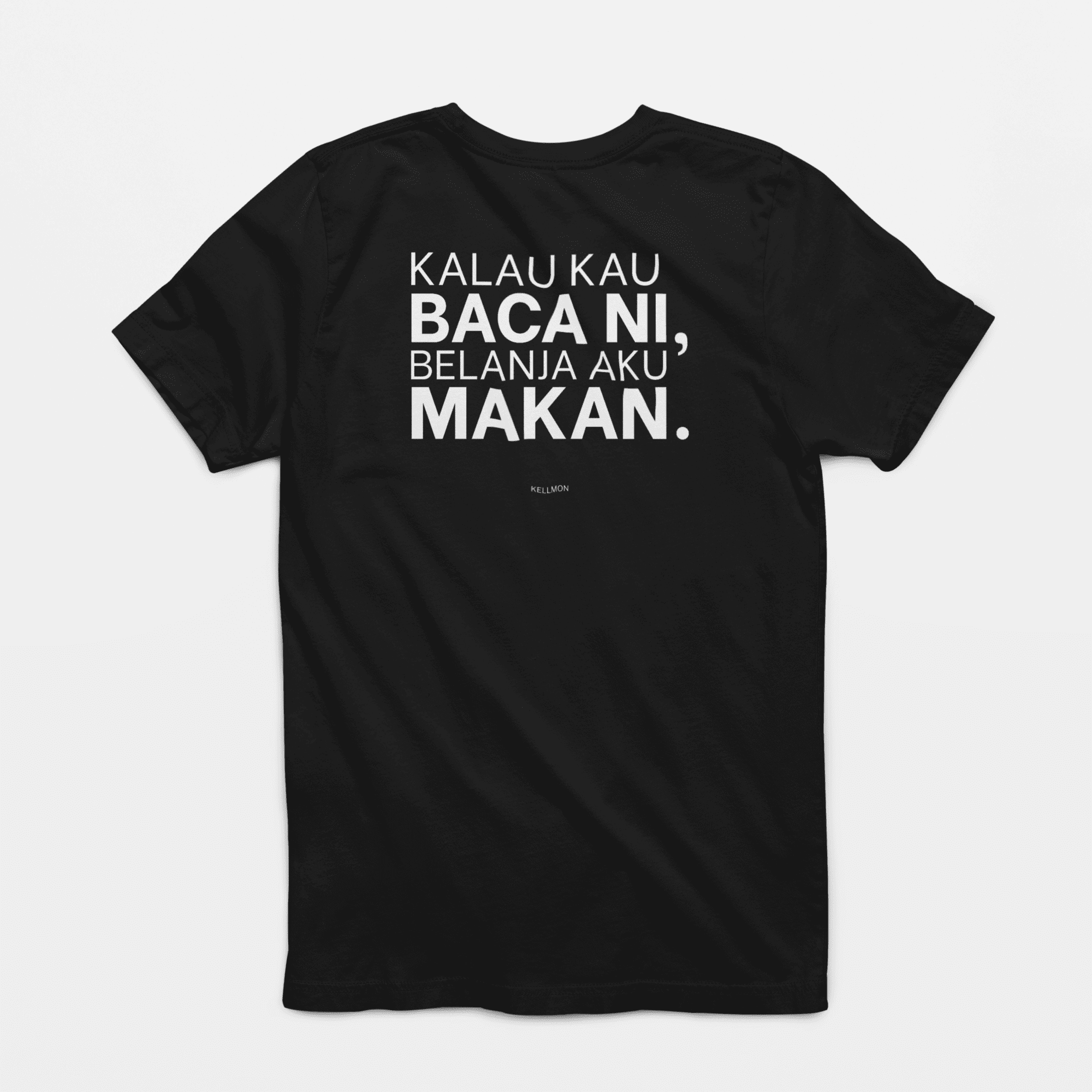 KALAU KAU BACA NI, BELANJA AKU MAKAN.